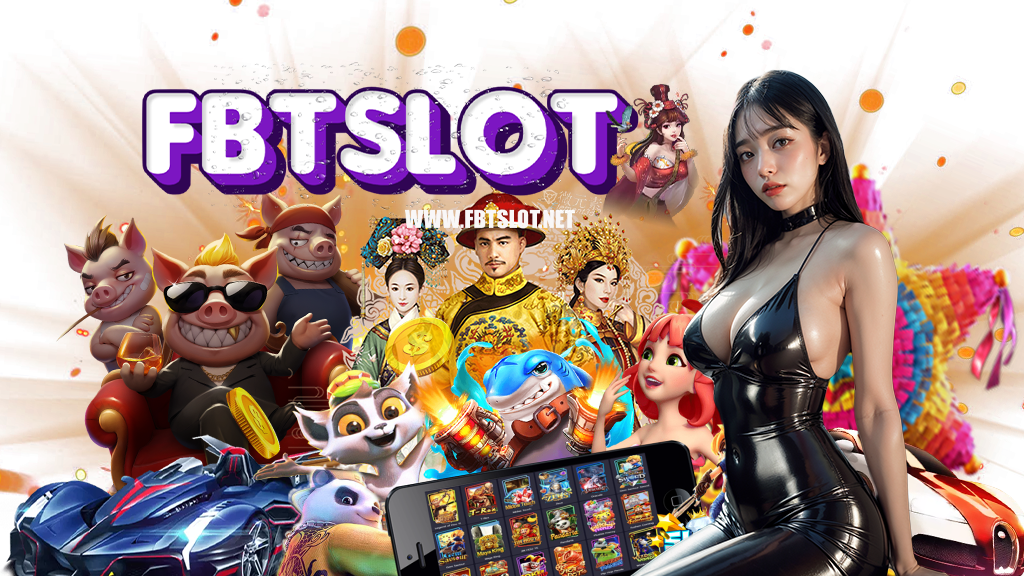 fbtslot-สล็อตออนไลน์